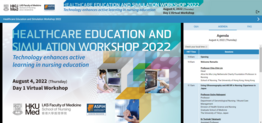 Healthcare Education and Simulation Workshop 2022 (Day 1)